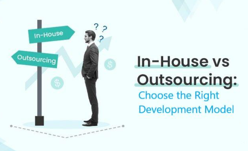 Outsourcing vs In-House: Choose the Right Development Model