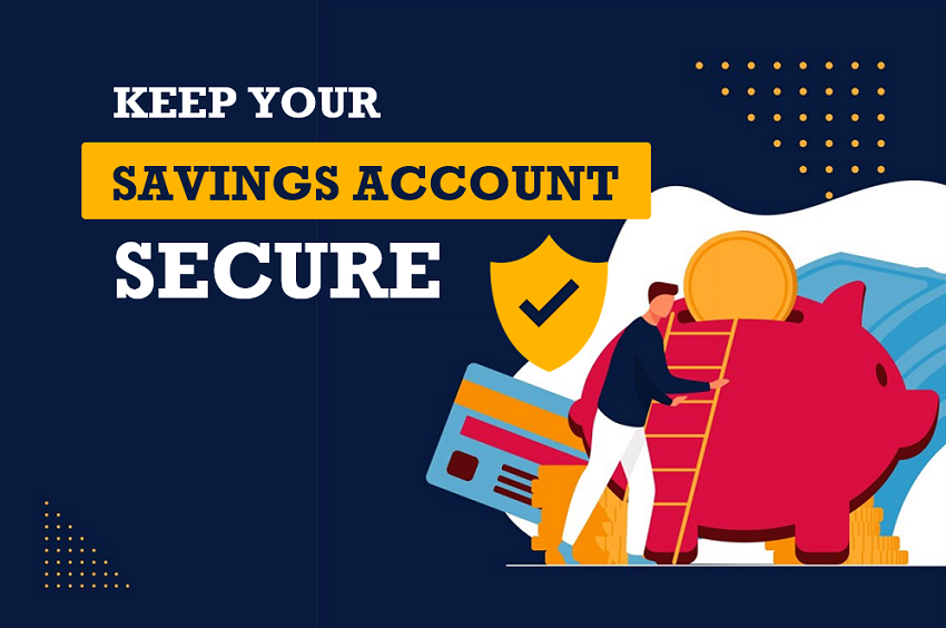 keep your savings account secure