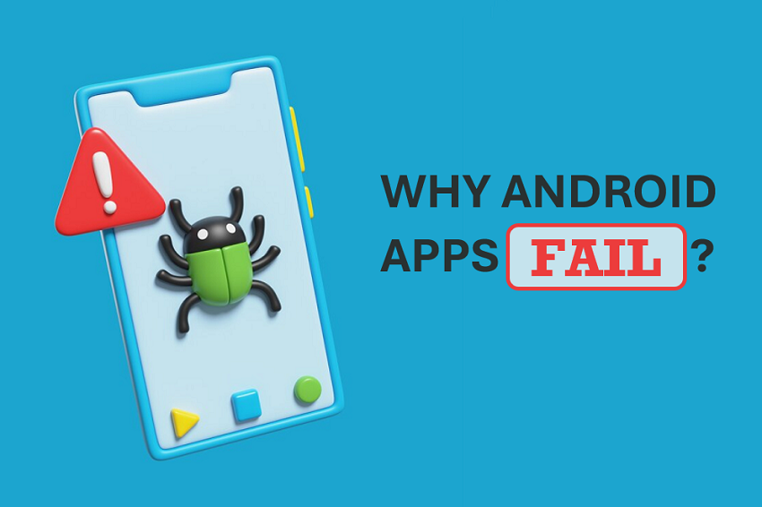 8 Reasons Why Android Apps Fail?