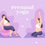 Prenatal Yoga: Safe and Effective Practices for Expectant Mothers